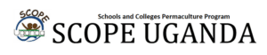 SCOPE Uganda - Schools and Colleges Premaculture Program